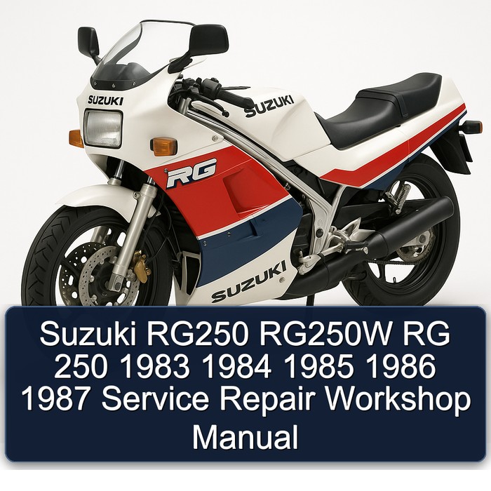 1983-1987 Suzuki RG Series RG250 RG250W 250 Service Repair Workshop Manual PDF