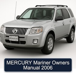 2006 Mercury Mariner Owners Owner's Manual PDF