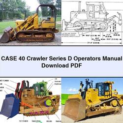 Case 40 Crawler Series D Operators Operator's Manual PDF