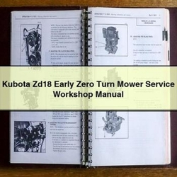 Kubota ZD18 Early Zero Turn Mower Service Repair Workshop Manual PDF