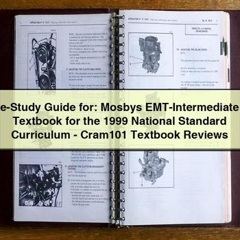1999 E-STUDY : Mosbys Emt-intermediate Textbook National Standard Curriculum-cram101 Reviews Service Repair Workshop Manual PDF