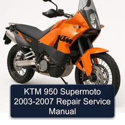 2003-2007 KTM 950 Supermoto Service Repair Workshop Manual PDF