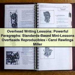 Overhead Writing Lessons: Powerful Paragraphs: Standards-Based Mini-Lessons Overheads Reproducibles - Carol Rawlings Miller