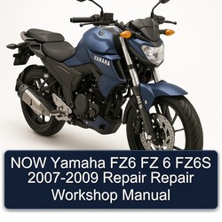 2007-2009 Yamaha FZ Models NOW FZ6 6 FZ6S Service Repair Workshop Manual PDF
