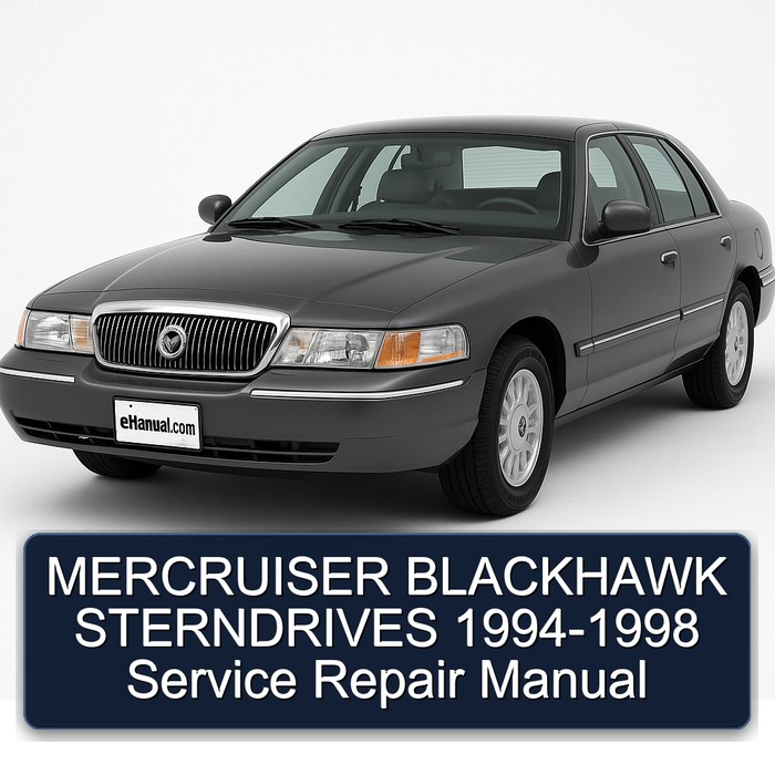 1994-1998 Sterndrive Mercruiser Blackhawk Sterndrives Service Repair Workshop Manual PDF