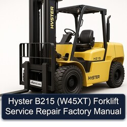 Hyster B215 (W45XT) Forklift W45XT Service Repair Workshop Manual PDF