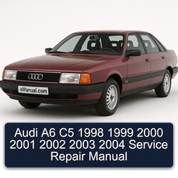 1998-2004 Audi A6 C5 Service Repair Workshop Manual PDF