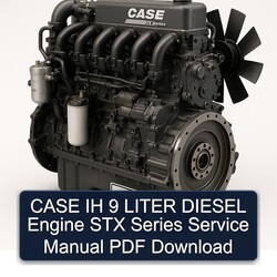 Case IH 9 Liter Diesel Engine STX Series Service Repair Workshop Manual PDF