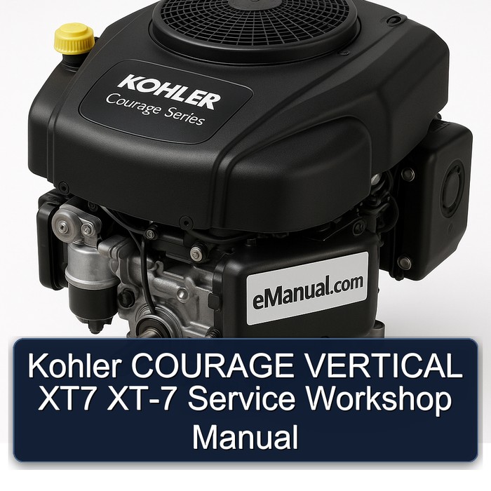 Kohler Courage Series Vertical XT7 XT-7 Service Repair Workshop Manual PDF