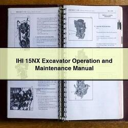 IHI 15NX Excavator Operation Service Repair Workshop Manual PDF