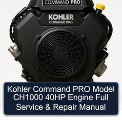 Kohler Command Pro Models Model CH1000 40HP Engine Service Repair Workshop Manual PDF