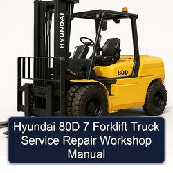 Hyundai 80D 7 Forklift Truck Service Repair Workshop Manual PDF