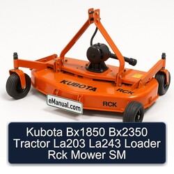 Kubota Bx1850 Bx2350 Tractor La203 La243 Loader Rck Mower SM