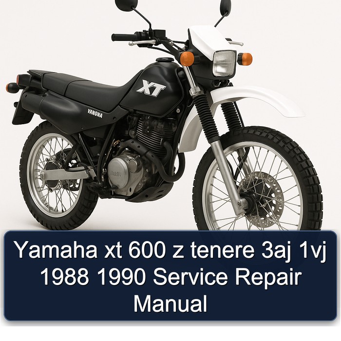 1988-1990 Yamaha XT Models 600 Z Tenere 3AJ 1VJ Service Repair Workshop Manual PDF