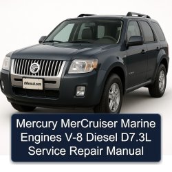 Mercury Mercruiser Marine Engines V-8 Diesel D7.3l Service Repair Workshop Manual PDF