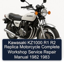 1982-1983 Kawasaki KZ Series KZ1000 R1 R2 Replica Motorcycle Service Repair Workshop Manual PDF