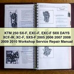 2005-2010 KTM 250 SX-F EXC-F Siix Days XCF-W XC-F SXS-F Service Repair Workshop Manual PDF