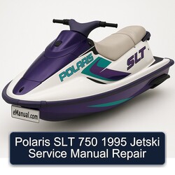 1995 Polaris SLT 750 Jetski Service Repair Workshop Manual PDF