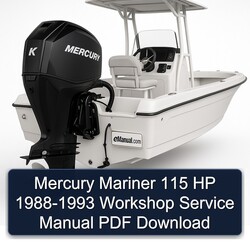 1988-1993 Mercury Mariner 115 HP Service Repair Workshop Manual PDF