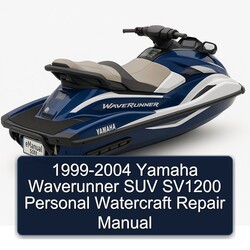 1999-2004 Yamaha Waverunner SUV SV1200 Personal Watercraft Service Repair Workshop Manual PDF