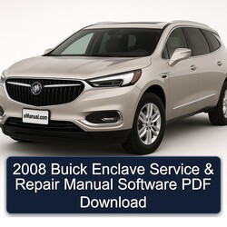 2008 Buick Enclave Software Service Repair Workshop Manual PDF
