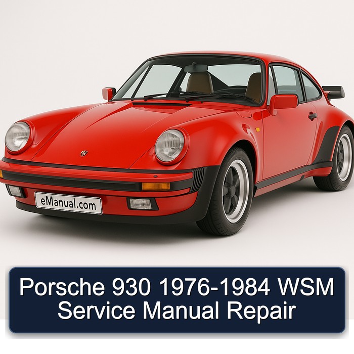 1976-1984 Porsche 930 WSM Service Repair Workshop Manual PDF