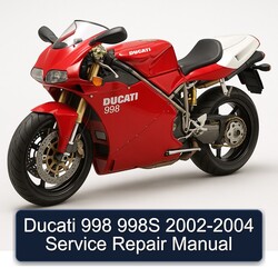 2002-2004 Ducati 998 998S Service Repair Workshop Manual PDF