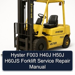 Hyster F003 H40J H50J H60JS Forklift Service Repair Workshop Manual PDF
