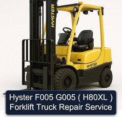 Hyster F005 G005 ( H80XL ) Forklift Truck Service Repair Workshop Manual PDF