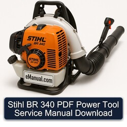 Stihl BR 340 Power Tool Service Repair Workshop Manual PDF