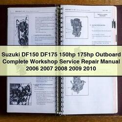 2006-2010 Suzuki DF150 DF175 150HP 175HP Outboard Service Repair Workshop Manual PDF