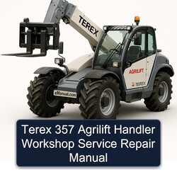 Terex 357 Agrilift Handler Service Repair Workshop Manual PDF
