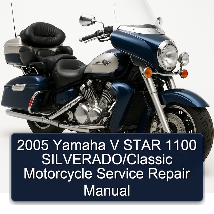 2005 Aprilia Classic Yamaha V Star 1100 Silverado/ Motorcycle Service Repair Workshop Manual PDF