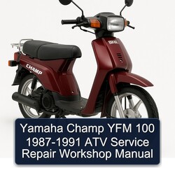1987-1991 Yamaha Champ YFM 100 - ATV Service Repair Workshop Manual PDF