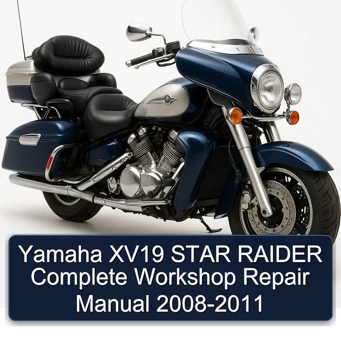 2008-2011 Yamaha Royal Star Venture XV19 Raider Service Repair Workshop Manual PDF
