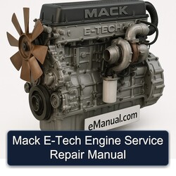 Mack E-TECH Engine Service Repair Workshop Manual PDF