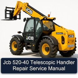 JCB 520-40 Telescopic Handler Service Repair Workshop Manual PDF
