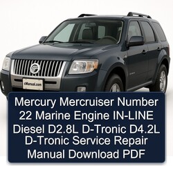 Mercury Mercruiser Number 22 Marine Engine -line Diesel D2.8l D-tronic D4.2l Service Repair Workshop Manual PDF