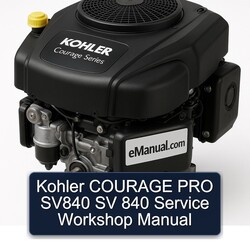 Kohler Courage Series PRO SV840 SV 840 Service Repair Workshop Manual PDF