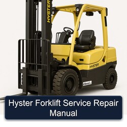 Hyster Forklift Service Repair Workshop Manual PDF