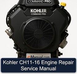 Kohler Command Pro Models CH11-16 Engine Service Repair Workshop Manual PDF