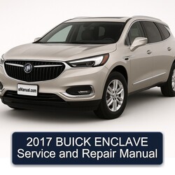 2017 Buick Enclave Service Repair Workshop Manual PDF