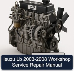 2003-2008 Isuzu 4 LB 1 Service Repair Workshop Manual PDF