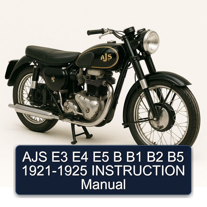 Ajs S Series E3 E4 E5 B B1 B2 B5 1921-1925 Instruction Service Repair Workshop Manual PDF