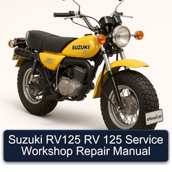 Suzuki RV Series RV125 125 Service Repair Workshop Manual PDF