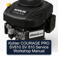 Kohler Courage Series PRO SV810 SV 810 Service Repair Workshop Manual PDF