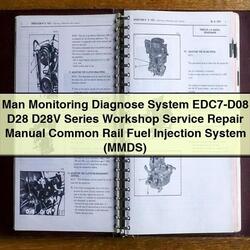 MAN Monitoring Diagnose System EDC7-D08 D28 D28V Series Common Rail Fuel Injection (MMDS) Service Repair Workshop Manual PDF