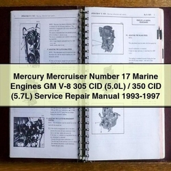 1993-1997 Mercury Mercruiser Marine Engine GM V-8 305 CID (5.0l) / 350 (5.7l) Service Repair Workshop Manual PDF