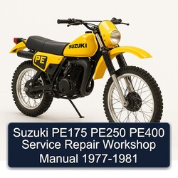 1977-1981 Suzuki PE Series PE175 PE250 PE400 Service Repair Workshop Manual PDF