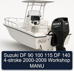 2000-2009 Suzuki DF 90 100 115 140 4-stroke - Manu Service Repair Workshop Manual PDF